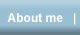 About me